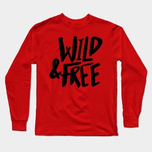 Wild & Free Long Sleeve T-Shirt